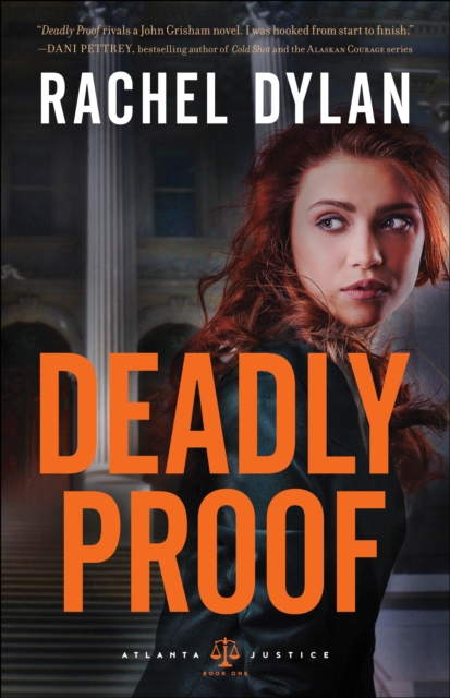 Deadly Proof (Atlanta Justice Book #1), EPUB eBook