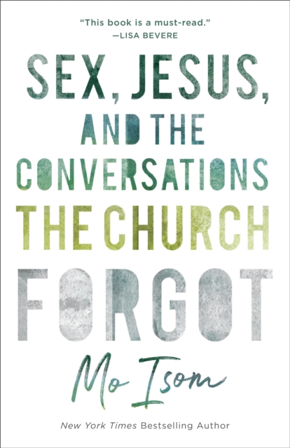 Sex, Jesus, and the Conversations the Church Forgot, EPUB eBook