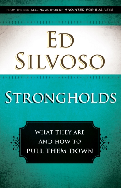 Strongholds : What They Are and How to Pull Them Down, EPUB eBook