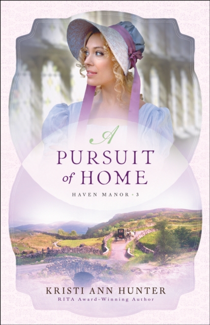 A Pursuit of Home (Haven Manor Book #3), EPUB eBook