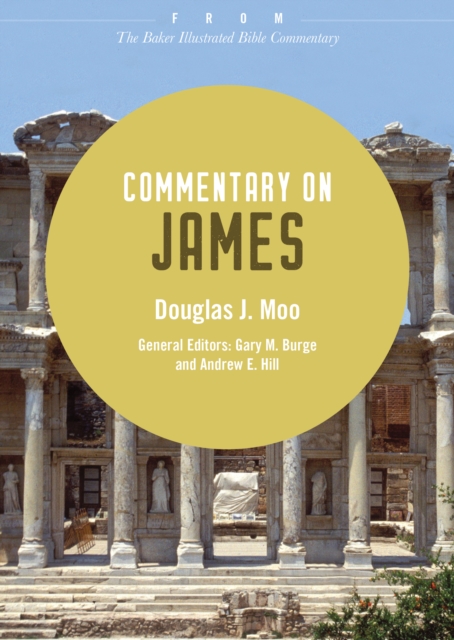Commentary on James : From The Baker Illustrated Bible Commentary, EPUB eBook