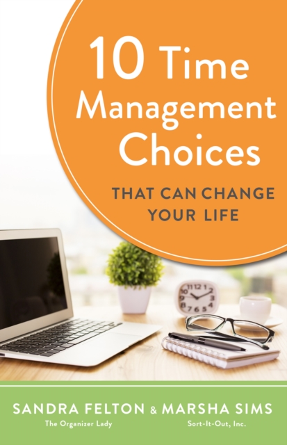 10 Time Management Choices That Can Change Your Life, EPUB eBook