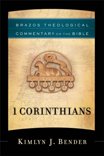 1 Corinthians (Brazos Theological Commentary on the Bible), EPUB eBook