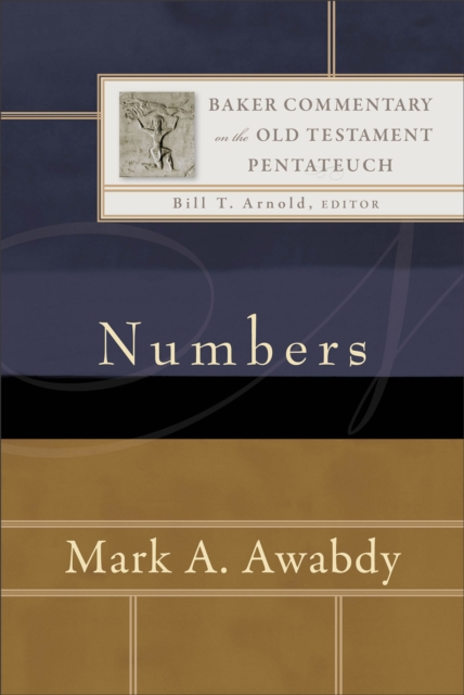 Numbers (Baker Commentary on the Old Testament: Pentateuch), EPUB eBook