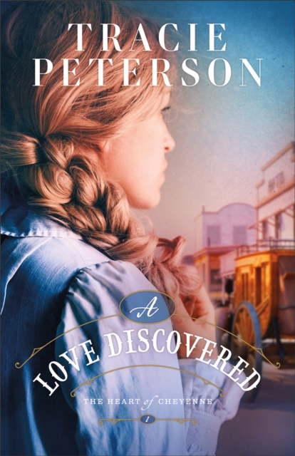 A Love Discovered (The Heart of Cheyenne Book #1), EPUB eBook