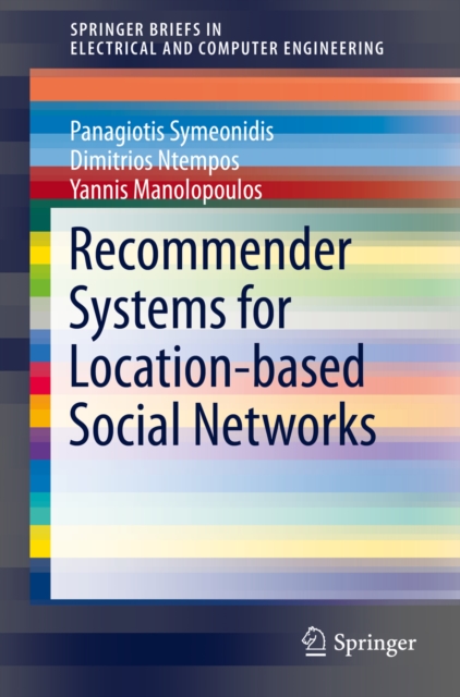 Recommender Systems for Location-based Social Networks, PDF eBook