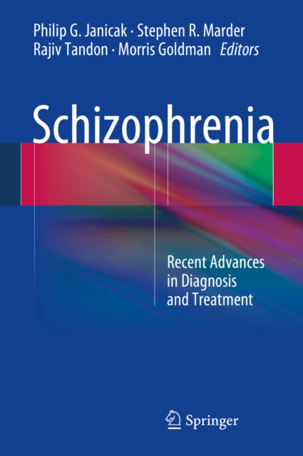 Schizophrenia : Recent Advances in Diagnosis and Treatment, PDF eBook