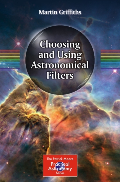 Choosing and Using Astronomical Filters, PDF eBook