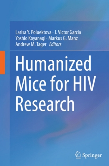 Humanized Mice for HIV Research, PDF eBook