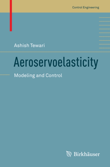 Aeroservoelasticity : Modeling and Control, PDF eBook