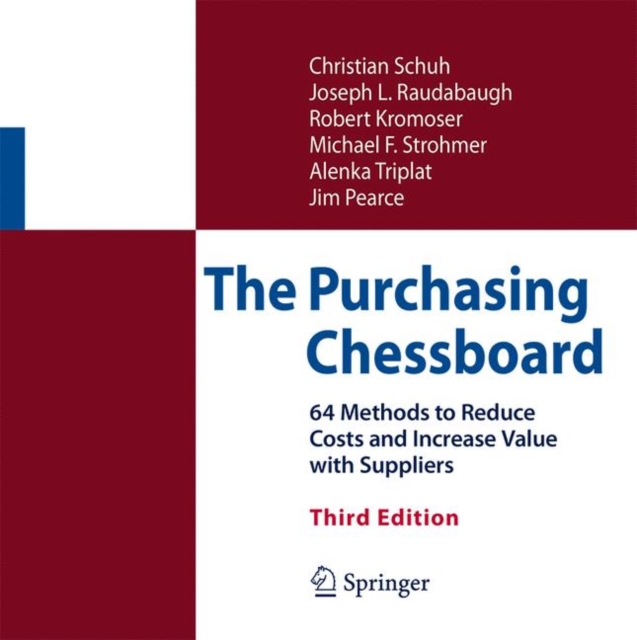 The Purchasing Chessboard : 64 Methods to Reduce Costs and Increase Value with Suppliers, PDF eBook