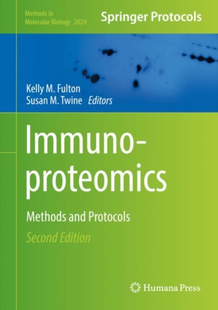 Immunoproteomics : Methods and Protocols, Hardback Book