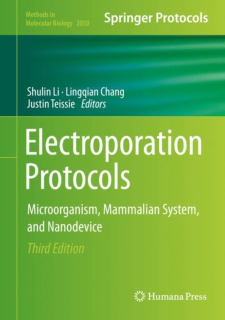 Electroporation Protocols : Microorganism, Mammalian System, and Nanodevice, EPUB eBook