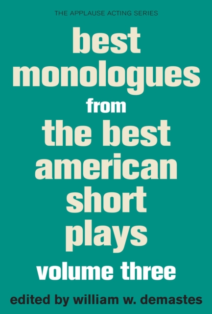 Best Monologues from The Best American Short Plays, EPUB eBook