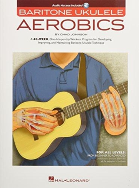 Baritone Ukulele Aerobics : For All Levels: from Beginner to Advanced, Book Book