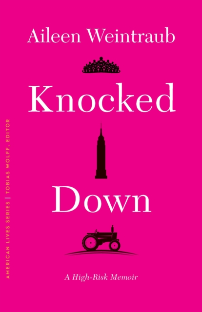 Knocked Down : A High-Risk Memoir, PDF eBook