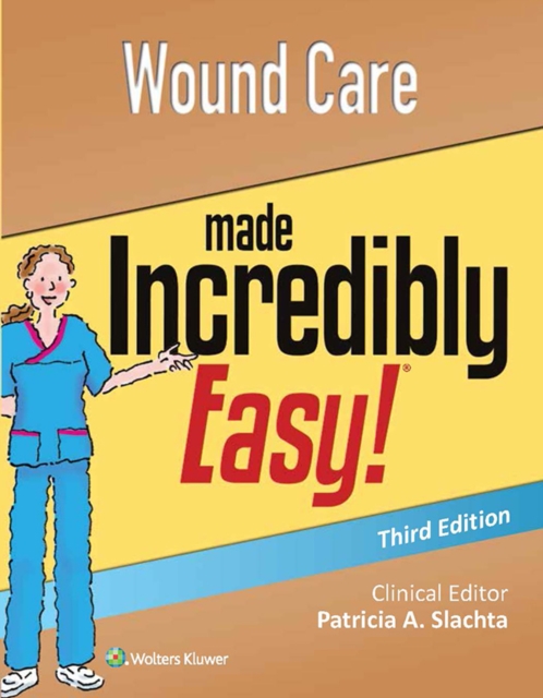 Wound Care Made Incredibly Easy, EPUB eBook