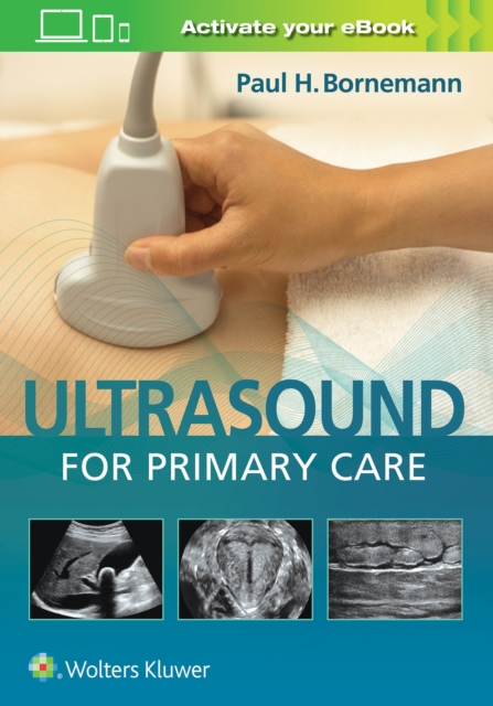 Ultrasound for Primary Care, Hardback Book