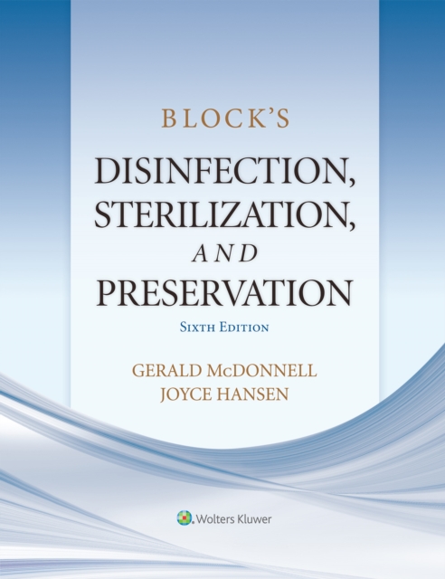 Block's Disinfection, Sterilization, and Preservation, EPUB eBook