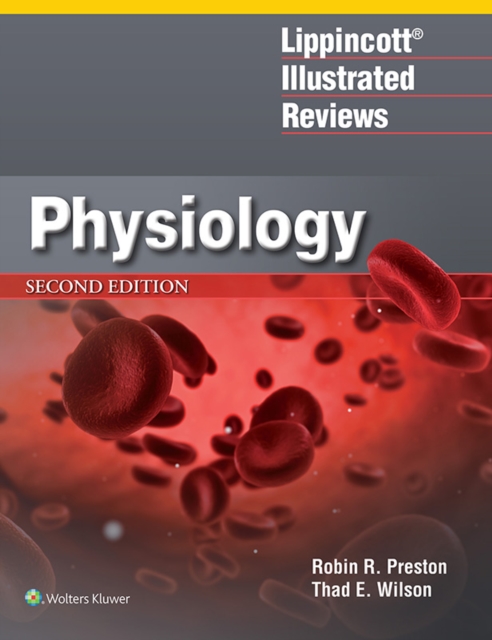 Lippincott(R) Illustrated Reviews: Physiology, EPUB eBook