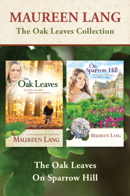 The Oak Leaves Collection: The Oak Leaves / On Sparrow Hill, EPUB eBook