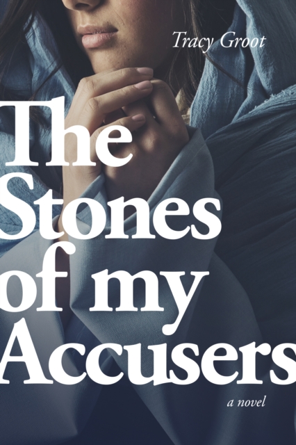 The Stones of My Accusers, EPUB eBook