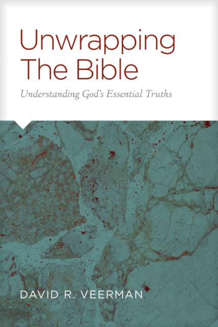 Unwrapping the Bible, EPUB eBook