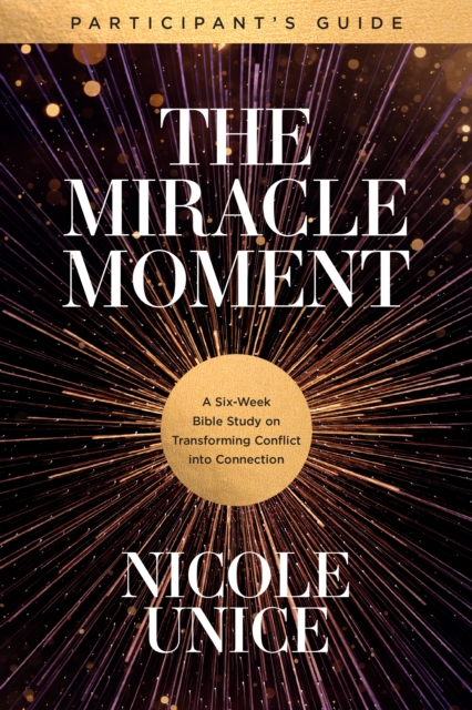 The Miracle Moment Participant's Guide, EPUB eBook