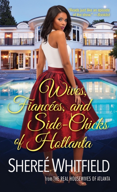 Wives, Fiancees, and Side-Chicks of Hotlanta, EPUB eBook