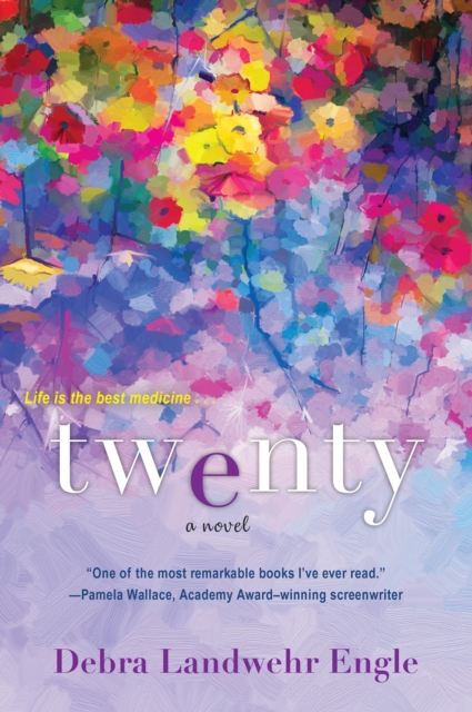 Twenty : A Touching and Thought-Provoking Women's Fiction Novel, EPUB eBook
