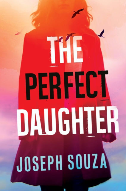 The Perfect Daughter, EPUB eBook