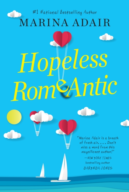 Hopeless Romantic : A Beautifully Written and Entertaining Romantic Comedy, EPUB eBook
