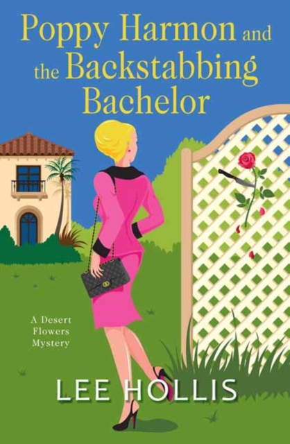 Poppy Harmon and the Backstabbing Bachelor, Hardback Book
