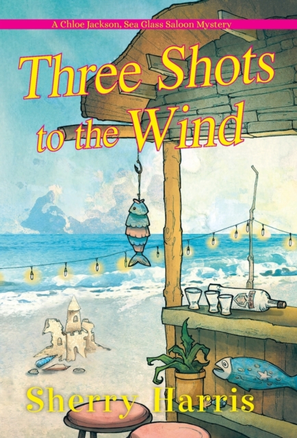 Three Shots to the Wind, Paperback / softback Book