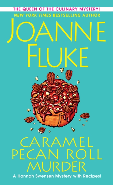 Caramel Pecan Roll Murder : A Delicious Culinary Cozy Mystery, EPUB eBook