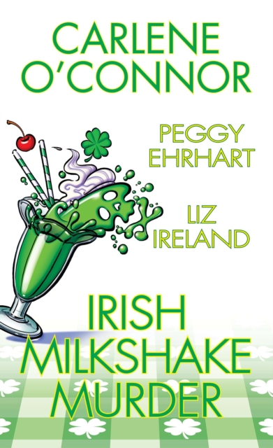 Irish Milkshake Murder, EPUB eBook