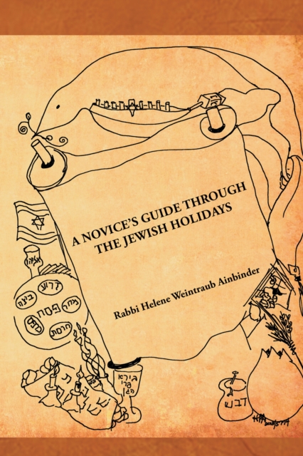 A Novice'S Guide Through the Jewish Holidays, EPUB eBook
