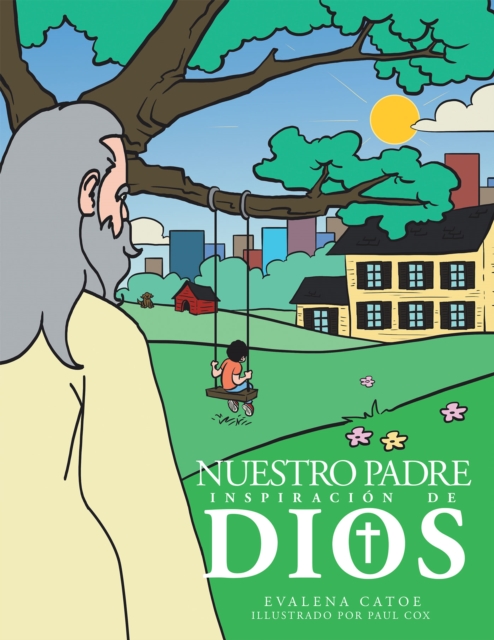 Nuestro Padre : Inspiracion De Dios, EPUB eBook