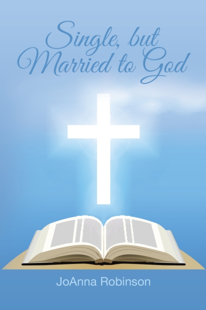 Single, but Married to God, EPUB eBook