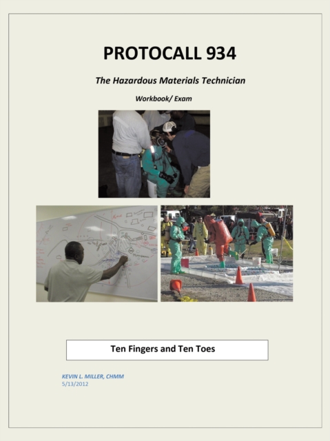 Protocall 934 Hazardous Materials Technician : Ten Fingers and Ten Toes, EPUB eBook
