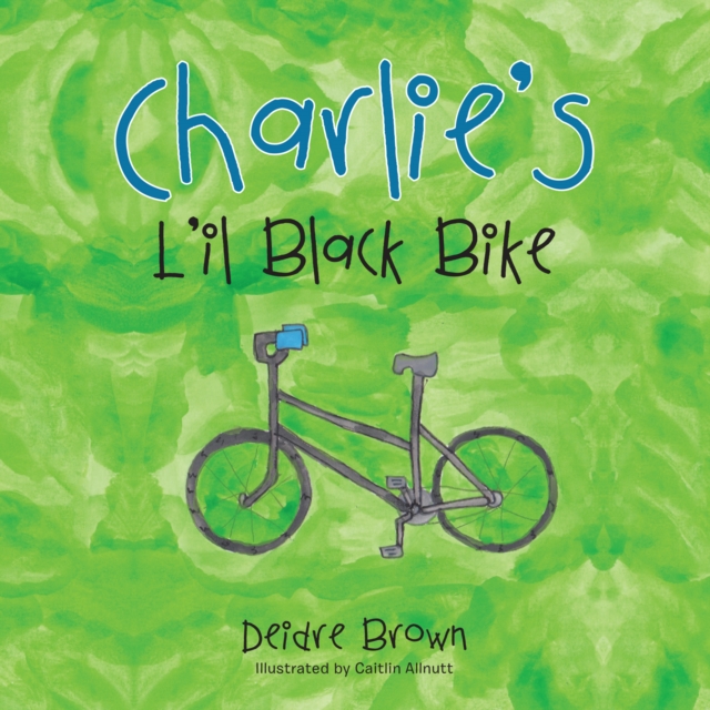 Charlie'S L'Il Black Bike, EPUB eBook