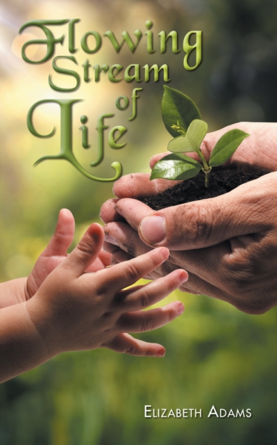 Flowing Stream of Life, EPUB eBook