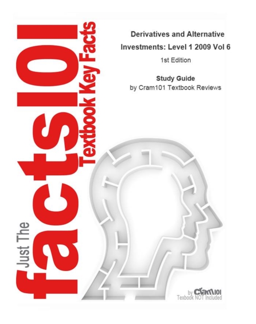 e-Study Guide for: Derivatives and Alternative Investments: Level 1 2009 Vol 6 by CFA, ISBN 9780536537089, EPUB eBook