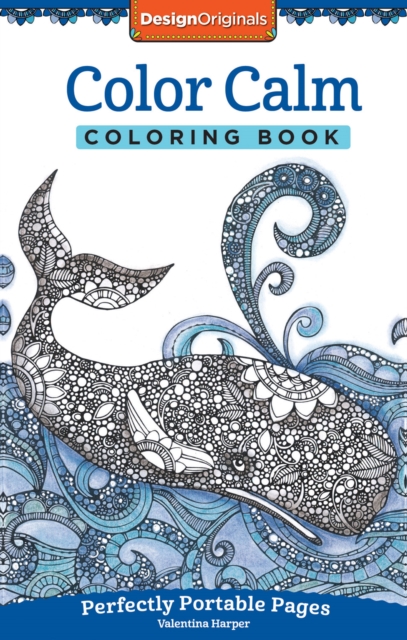 Color Calm Coloring Book : Perfectly Portable Pages, Paperback / softback Book