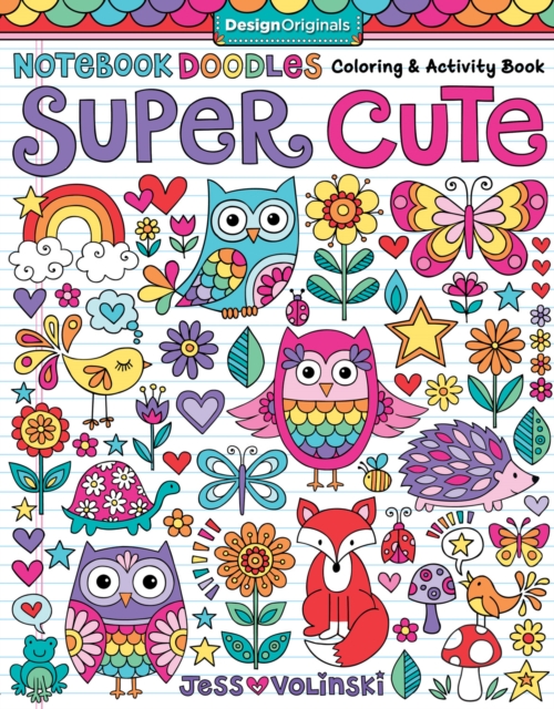Notebook Doodles Super Cute : Coloring & Activity Book, Paperback / softback Book
