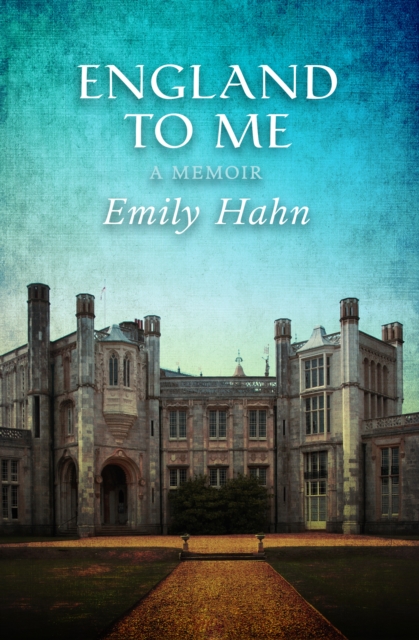 England to Me : A Memoir, EPUB eBook