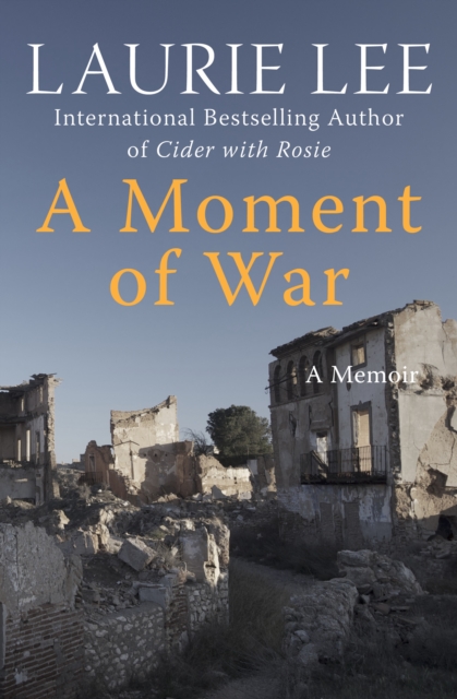 A Moment of War : A Memoir, EPUB eBook