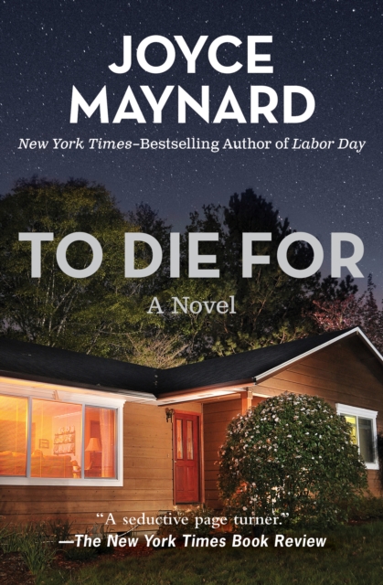 To Die For : A Novel, PDF eBook