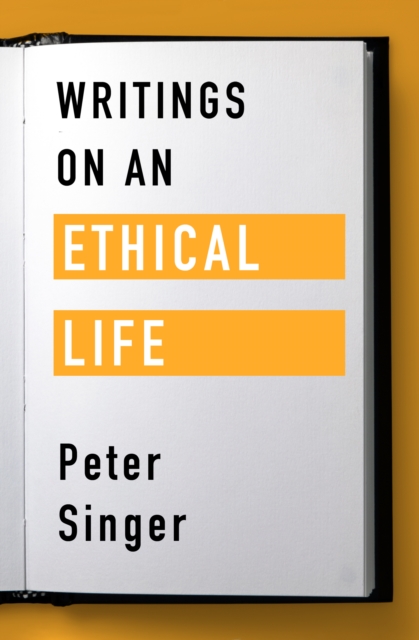 Writings on an Ethical Life, EPUB eBook