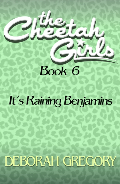 It's Raining Benjamins, EPUB eBook